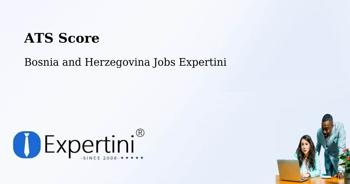 Resume ATS Score & Job Description Match Tool – Radišići - Bosnia and Herzegovina Jobs Expertini