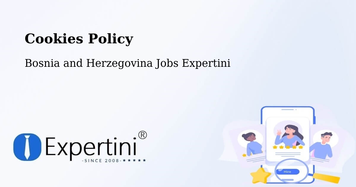 Cookie Policy – Radišići - Bosnia and Herzegovina Jobs Expertini