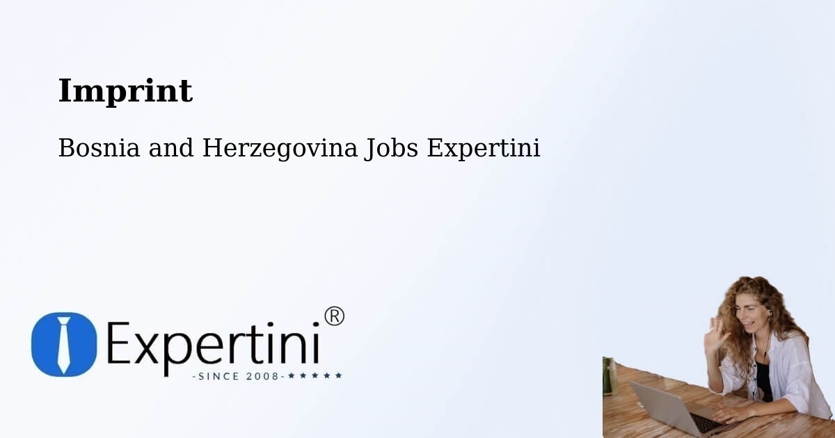 Imprint – Radišići - Bosnia and Herzegovina Jobs Expertini