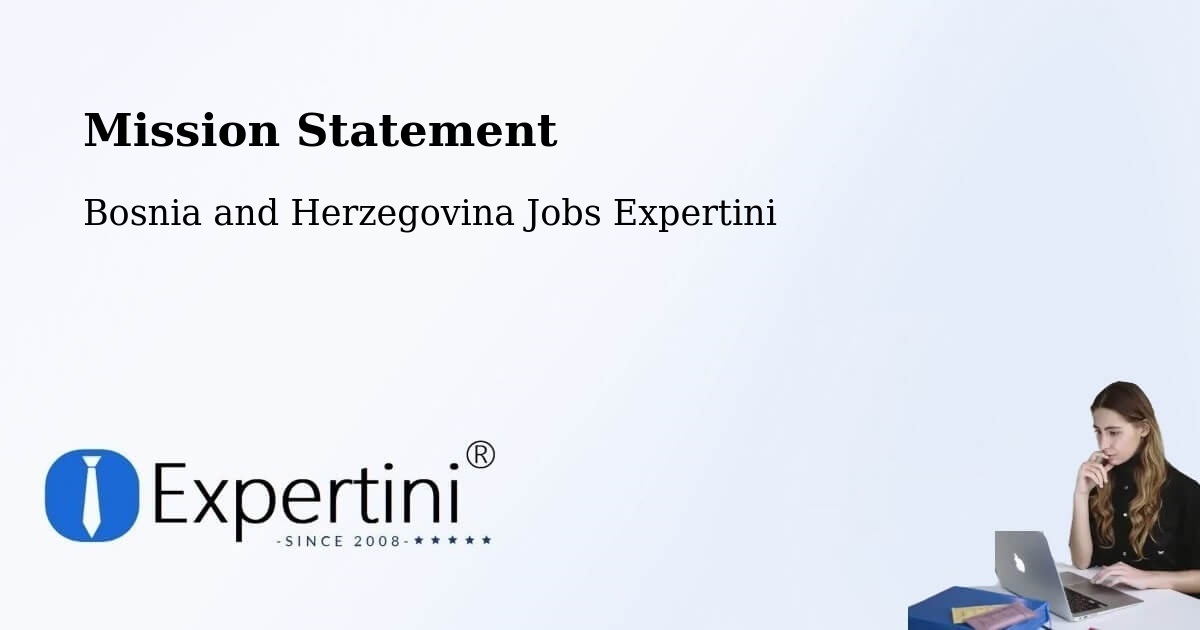 Corporate Mission – Radišići - Bosnia and Herzegovina Jobs Expertini