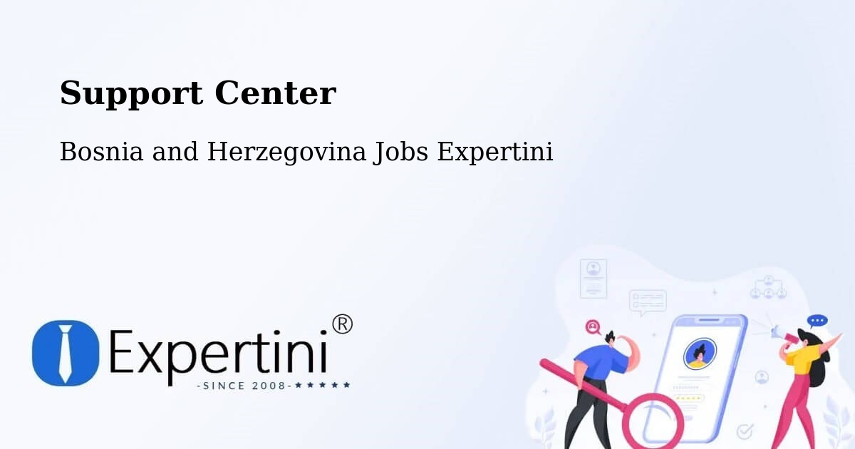 Support Services – Radišići - Bosnia and Herzegovina Jobs Expertini